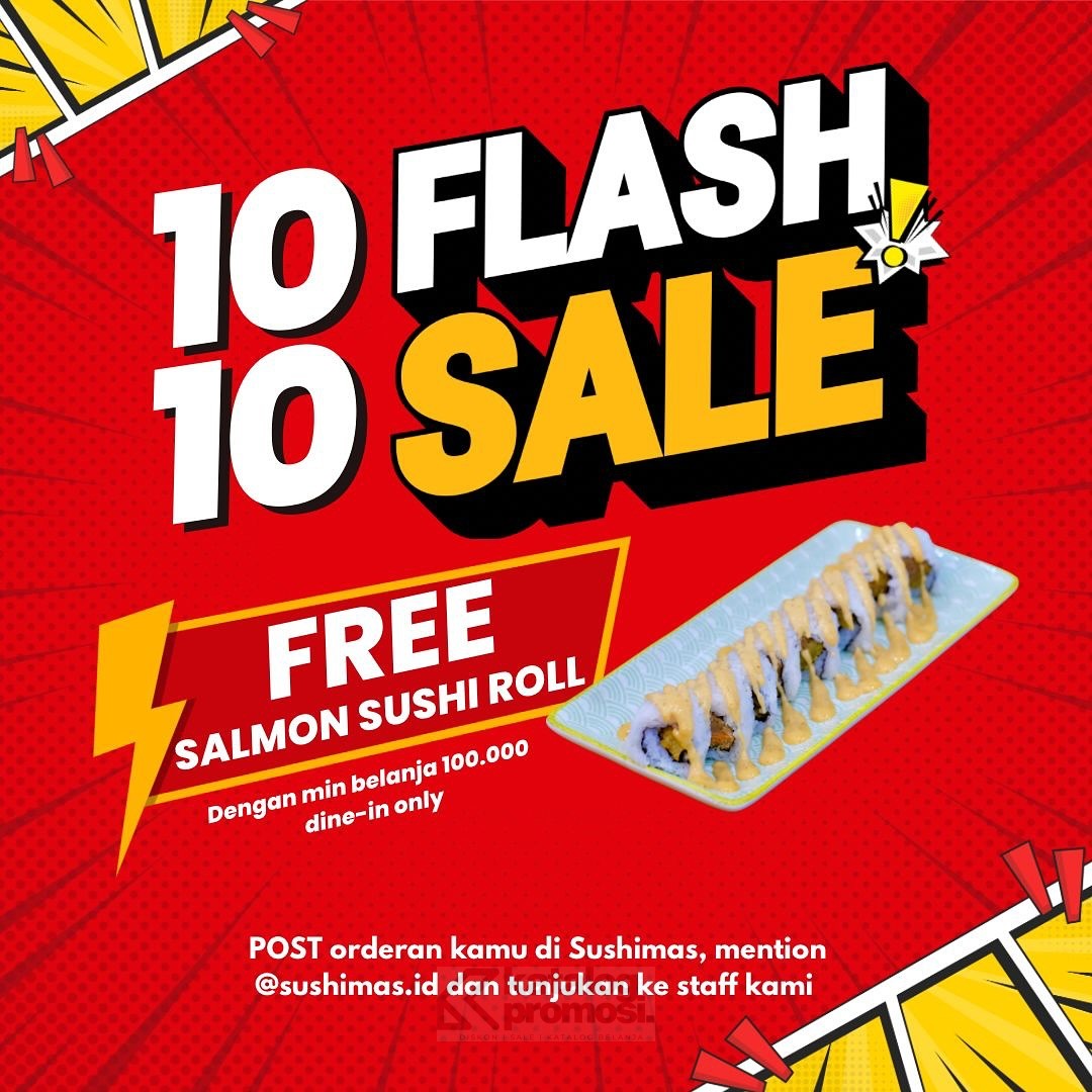 Promo SUSHIMAS FLASH SALE 10.10 GRATIS SALMON SUSHI ROLL