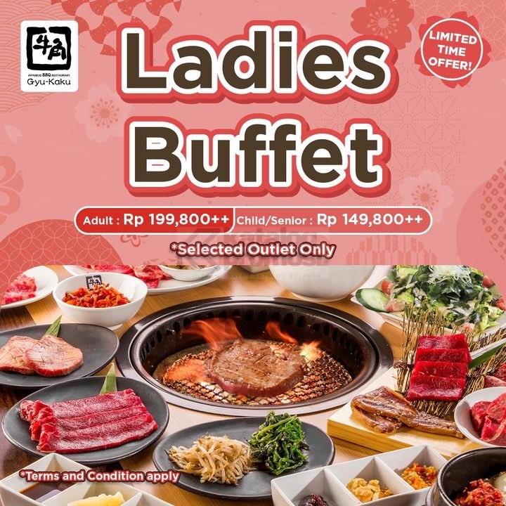 Promo GYU-KAKU LADIES BUFFET - PAKET AYCE cuma Rp. 199.800++