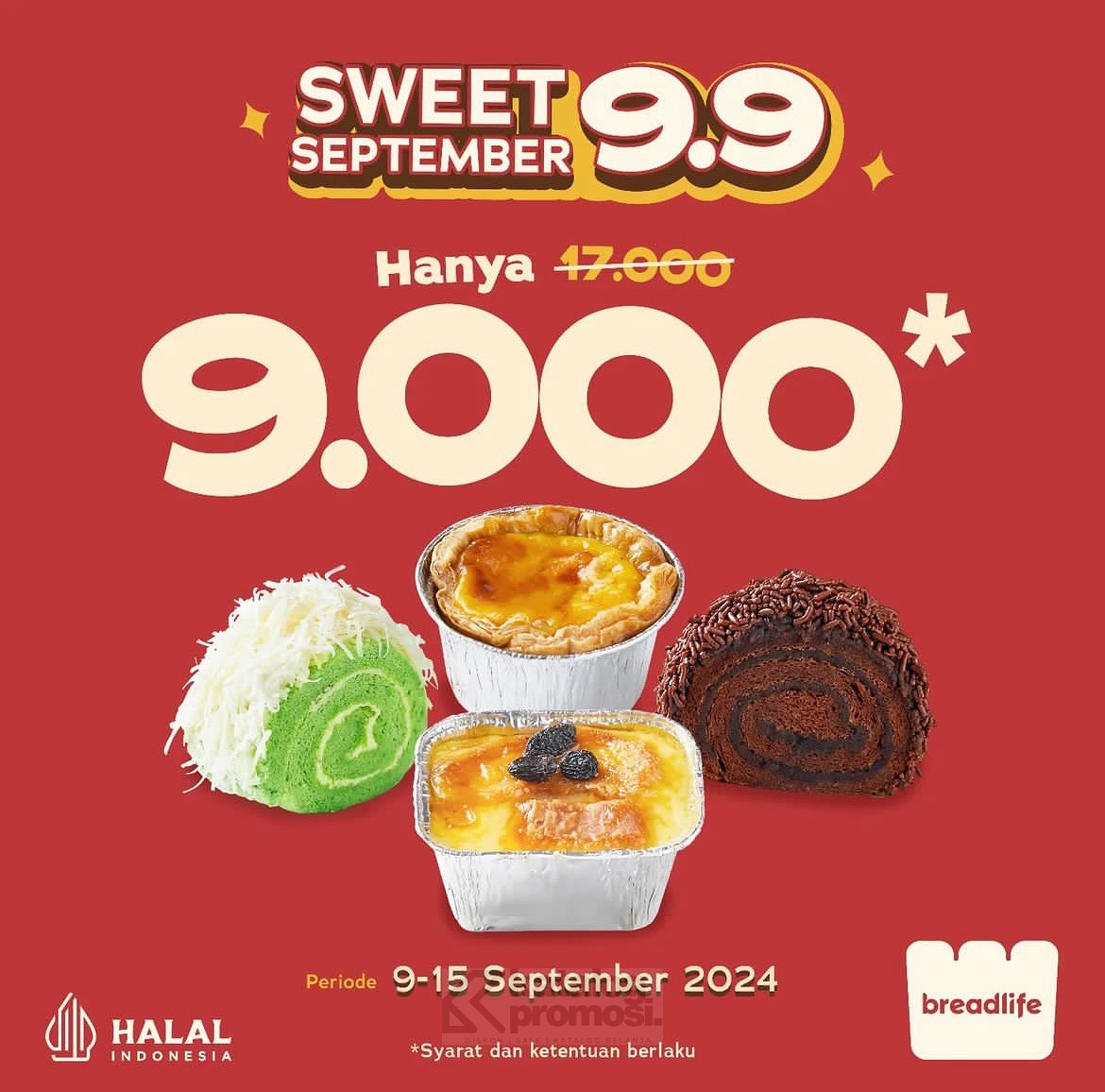 Promo BREADLIFE 9.9 Sweet September Roti Pilihan Hanya Rp 9.000*