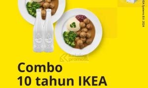 Promo Combo 10 Tahun IKEA Makan Meatball berdua cuma Rp. 100.000