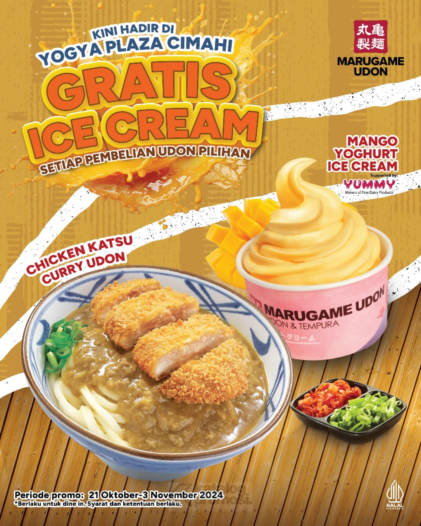 Promo Opening Marugame Udon Yogya Plaza Cimahi – GRATIS Mango Yoghurt Ice Cream*