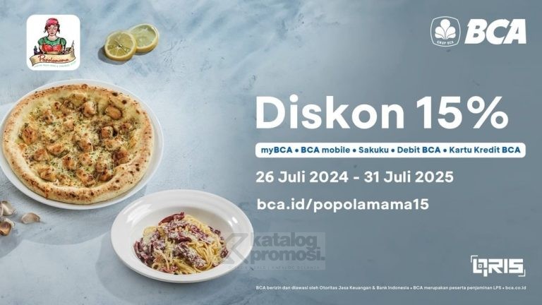 Promo POPOLAMAMA BCA DISKON 15% untuk SEMUA menu berlaku mulai tanggal 26 Juli 2024 - 31 Juli 2025