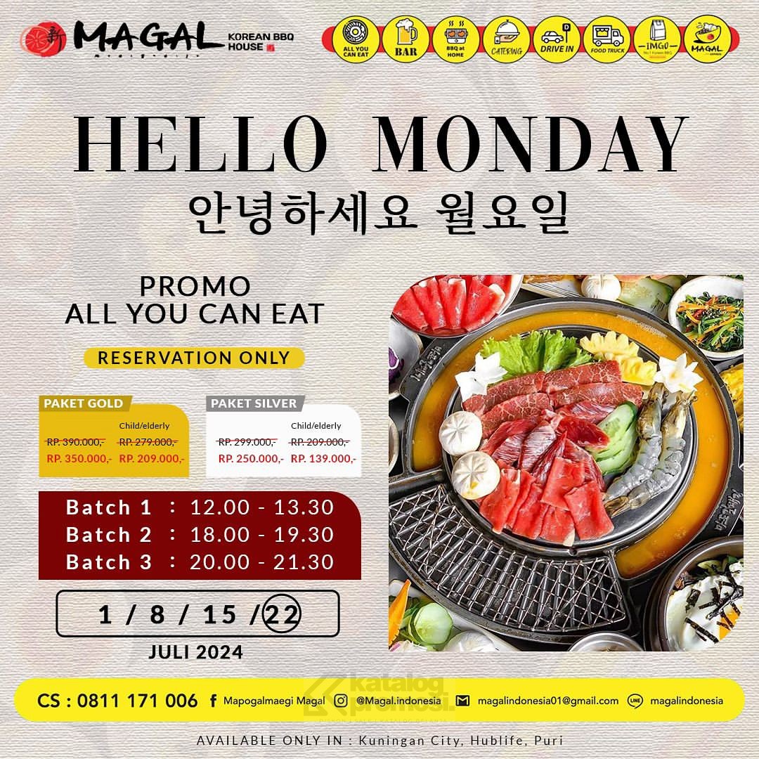 Promo MAGAL I LOVE MONDAY - Harga Spesial All You Can Eat mulai Rp. 139.000*