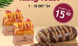 Promo MAKO Cake & Bakery Tasty Toast mulai Rp. 15RIBU