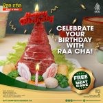 Promo RAA CHA BIRTHDAY SPECIAL! GRATIS MEAT CAKE*