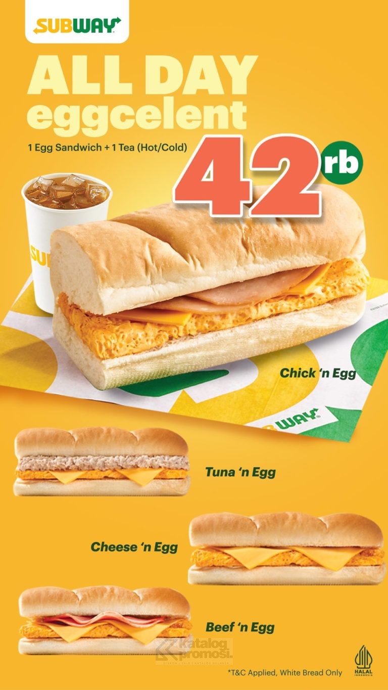 Promo SUBWAY EGGCELENT - PAKET EGG SANDWICH + TEA cuma Rp. 42RIBU