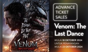 Promo TIX ID ADVANCE TICKET SALES FILM Venom: The Last Dance