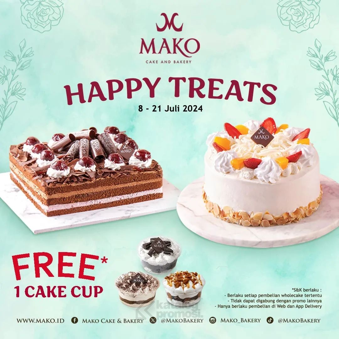 Promo MAKO CAKE & BAKERY HAPPY TREATS GRATIS CAKE CUP