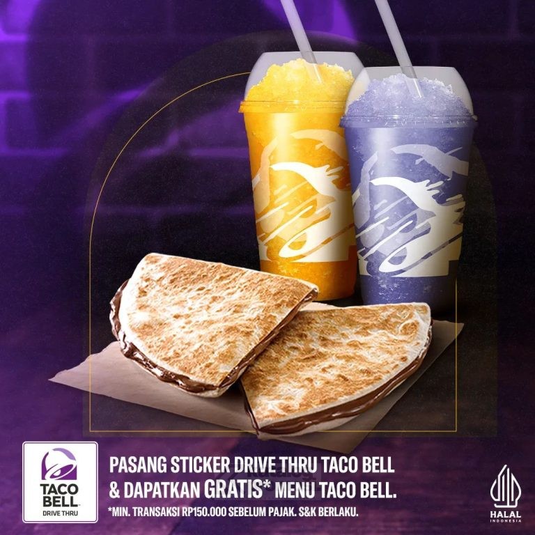 PROMO TACO BELL PASANG STICKER DRIVE THRU BISA DAPAT GRATIS MENU