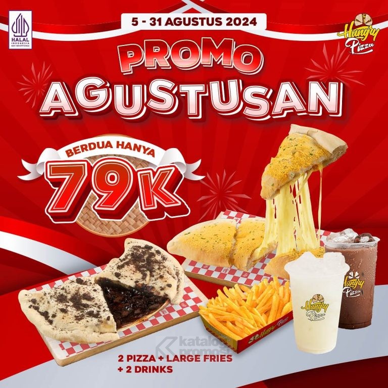 Promo HUNGRY PIZZA AGUSTUSAN BERDUA cuma Rp 79.000 berlaku tanggal 05 - 31 Agustus 2024