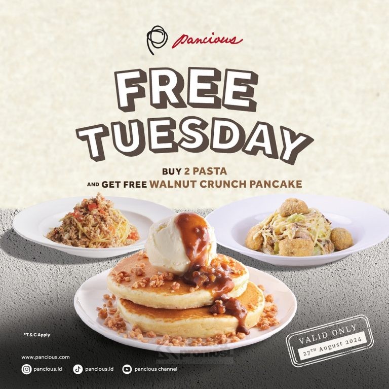 Promo PANCIOUS FREE TUESDAY BUY 1 GET 1 FREE* berlaku hanya di tanggal 27 Agustus 2024