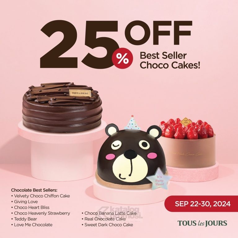 Promo TOUS les JOURS PAYDAY DISCOUNT 25% untuk BEST SELLER CHOCO CAKES