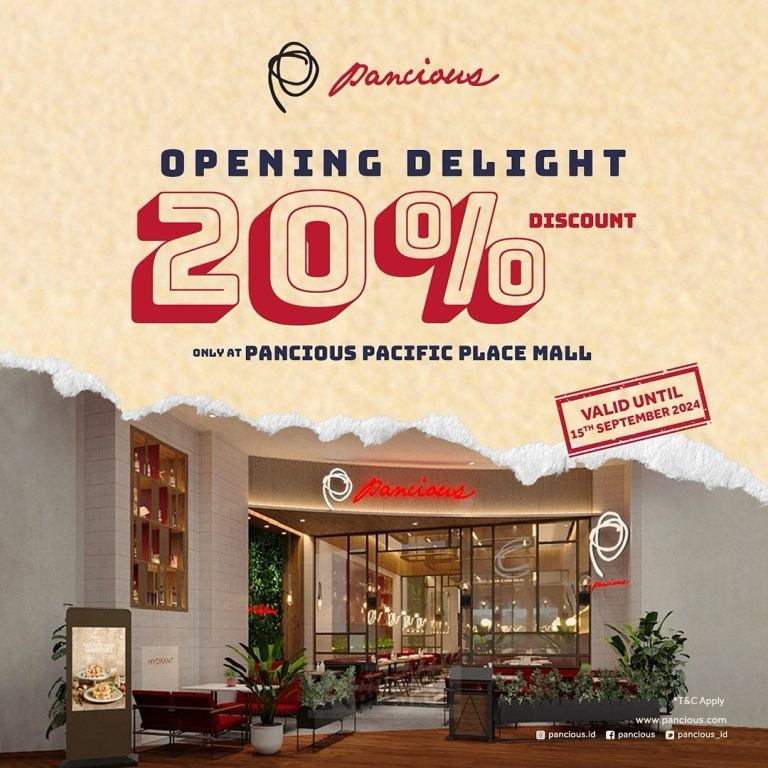 Promo Pancious Pacific Place Mall Opening Delight Discount 20% off