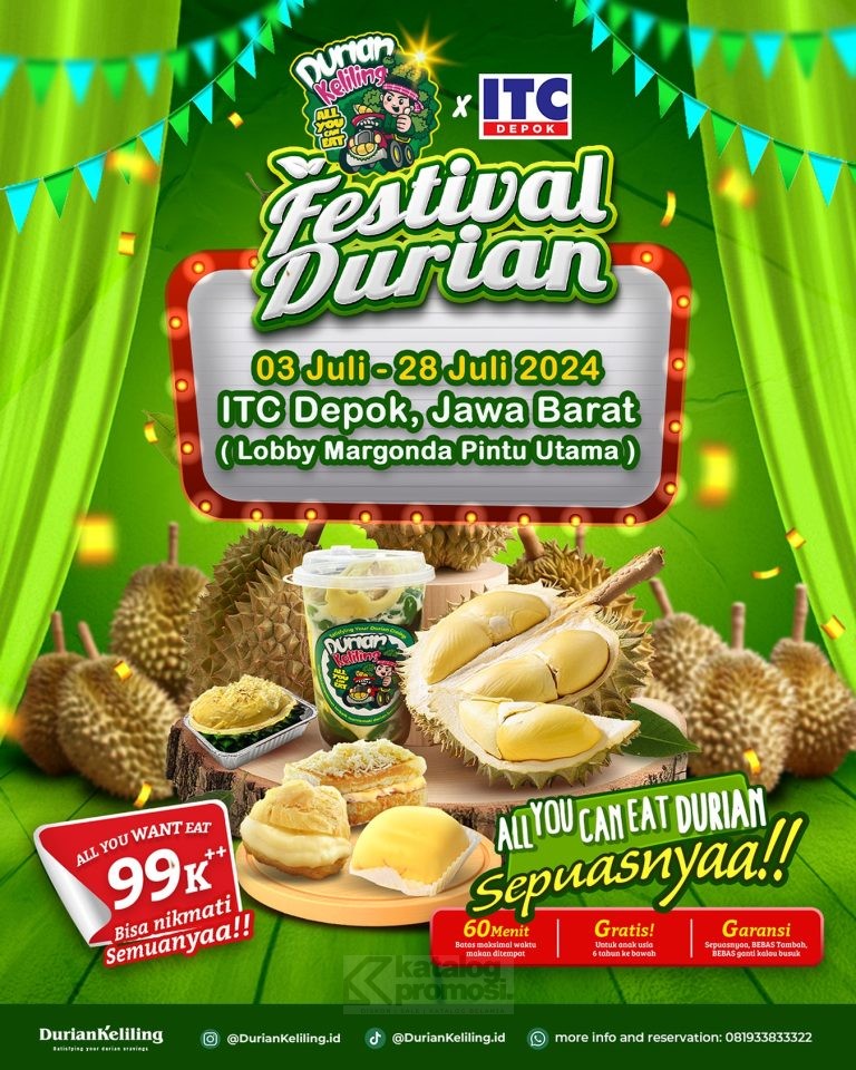 FESTIVAL DURIAN DI ITC DEPOK mulai tanggal 03 Juli - 28 Juli 2024