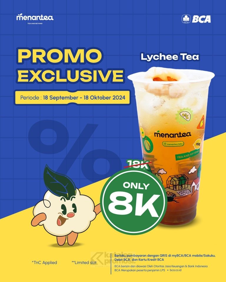 Promo MENANTEA BCA - Harga Spesial Lychee Tea cuma Rp. 8RB