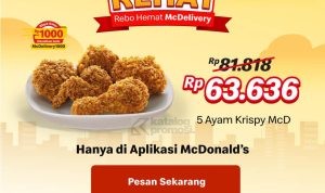 Promo MCDONALDS Rebo Hemat McDelivery, Beli 5pcs Ayam Spicy MCD cuma 50RIBU