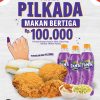 Promo Texas Chicken Spesial Pilkada - Paket Makan Bertiga hanya Rp. 100.000*