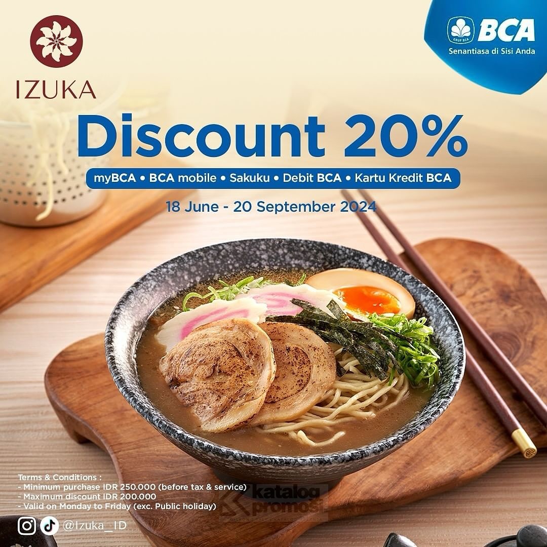 Promo IZUKA DISKON 20% dengan KARTU KREDIT BCA BERLAKU sd. tanggal 20 September 2024