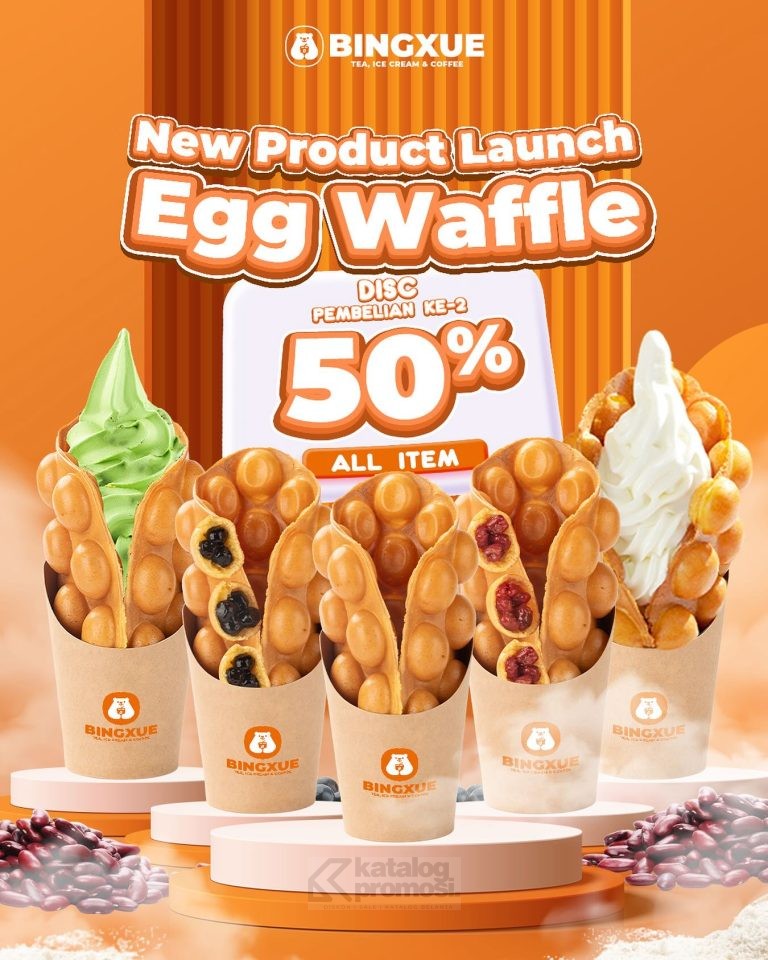 Promo BING XUE DISCOUNT 50% off untuk Menu Baru Egg Waffle