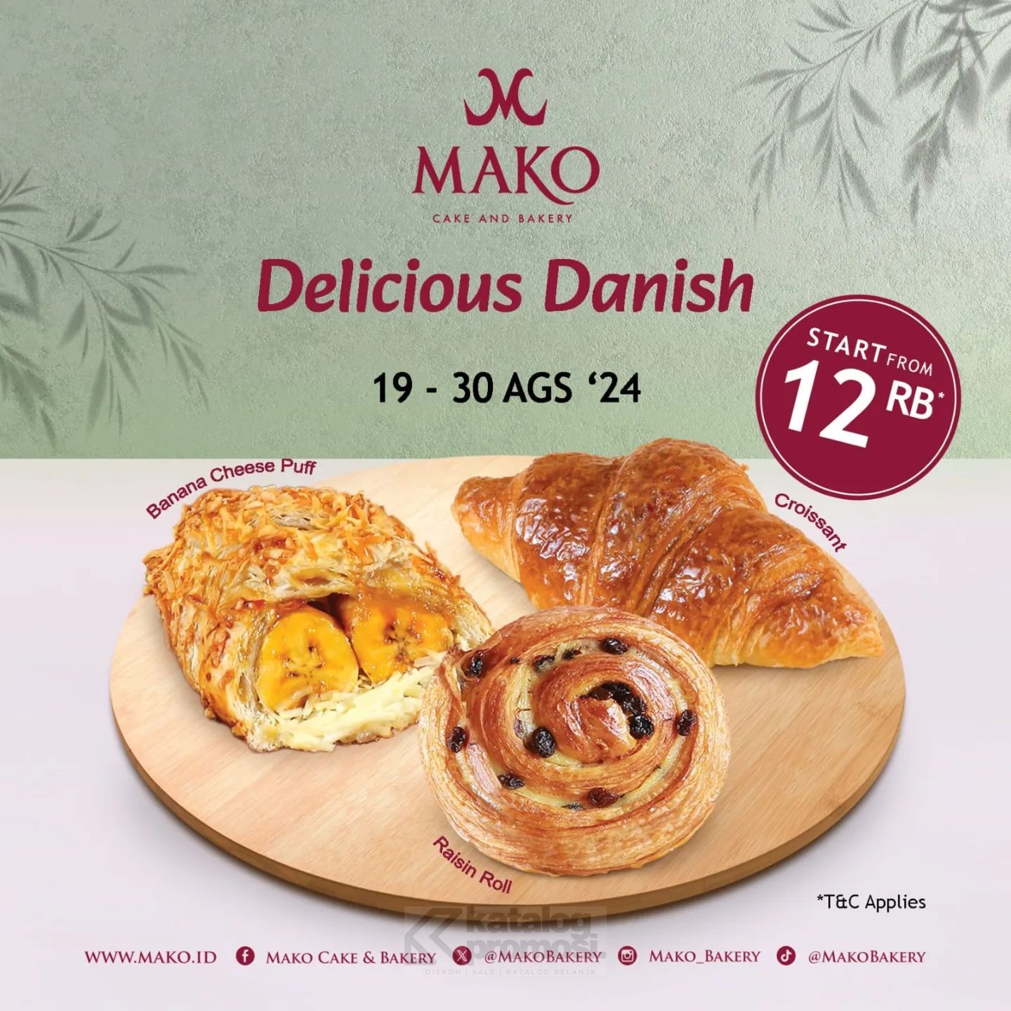 Promo MAKO CAKE & BAKERY Delicious Danish mulai Rp. 12.000 berlaku tanggal 19-30 Agustus 2024