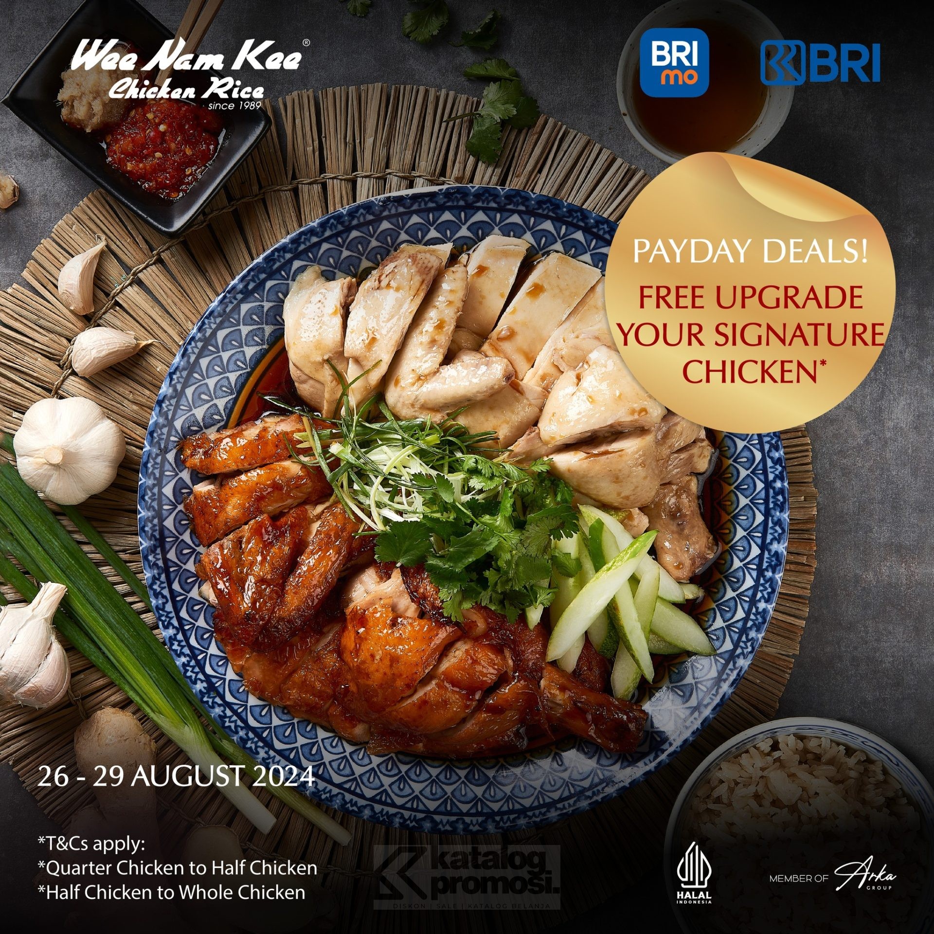 Promo Wee Nam Kee PAYDAY Deals FREE upgrade Signature Chicken