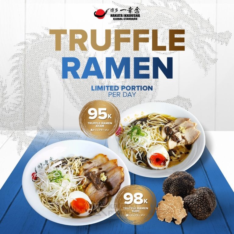 Promo Hakata Ikkousha Limited Portion Truffle Ramen mulai Rp. 95.000