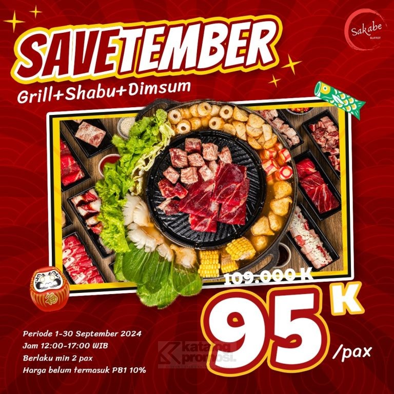 Promo Sakabe Buffet Savetember Paket All You Can Eat Shabu + Grill + Dimsum cuma Rp. 90.000