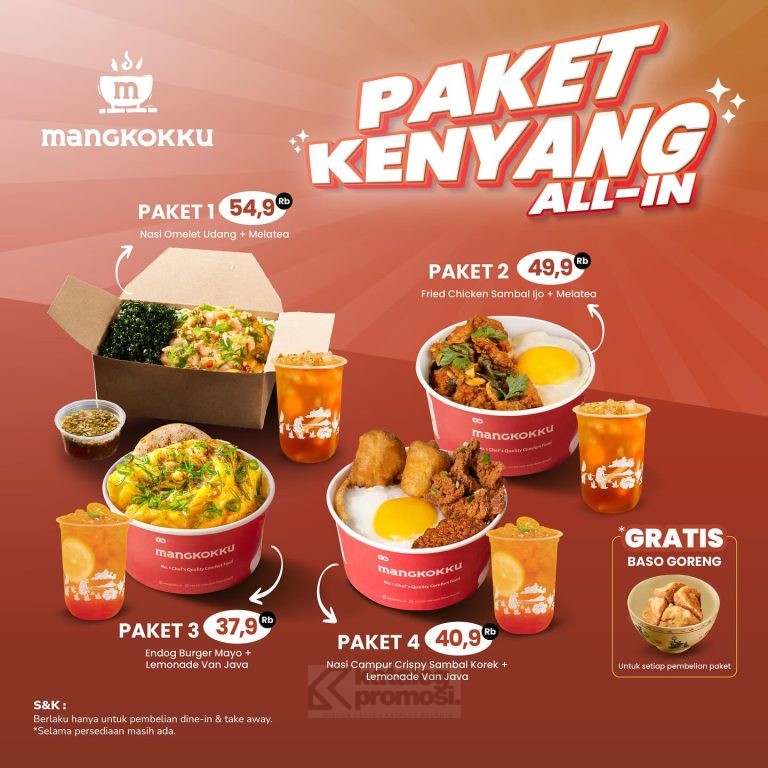 Promo MANGKOKKU PAKET HEMAT Kenyang All-In mulai 30 ribuan