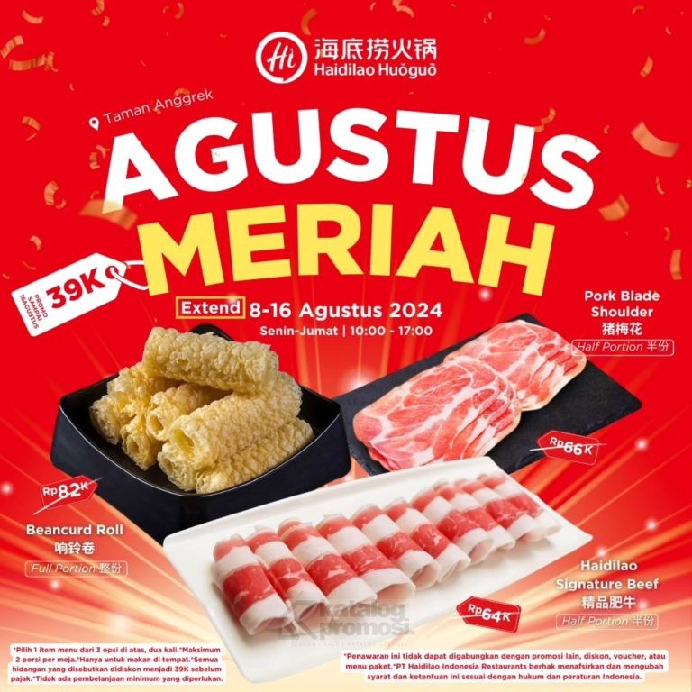 Promo HAIDILAO AGUSTUS MERIAH MENU FAVORIT PILIHAN SERBA 39RIBU AJA