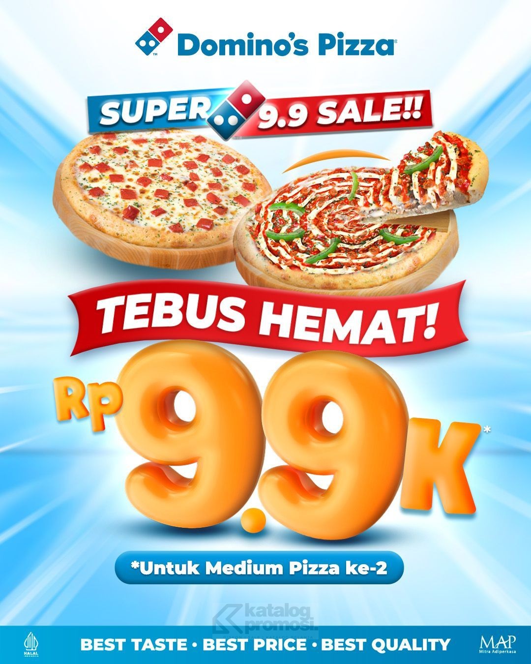 Promo DOMINO’S PIZZA 9.9 SUPER SALE! TEBUS HEMAT Medium ke-2 hanya Rp. 9.900