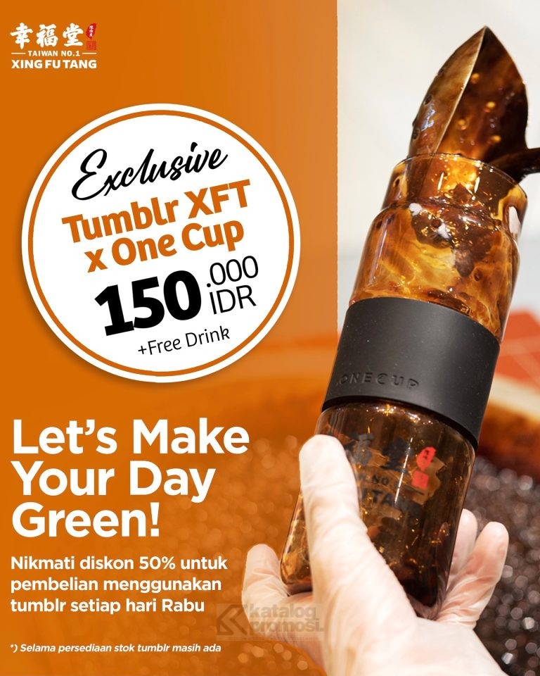 Promo Xing Fu Tang TUMBLER DAY DISKON 50% untuk semua minuman*