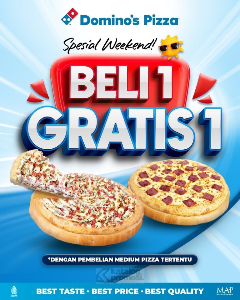 Promo DOMINO'S PIZZA WEEKEND SPECIAL! BELI 1 GRATIS 1*