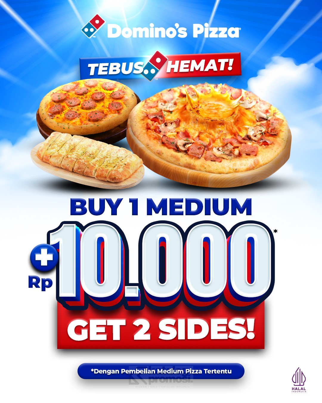 Promo DOMINO’S PIZZA Tebus Murah 2 Sides CUMA 10 Ribu aja*