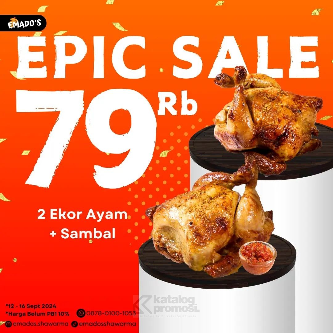 Promo EMADOS EPIC SALE 2 Ekor Ayam + Sambal cuma Rp. 79.000