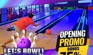 Promo Opening Funworld Bowling Phinisi Point Mall - Bonus Hingga 75% Goldie*