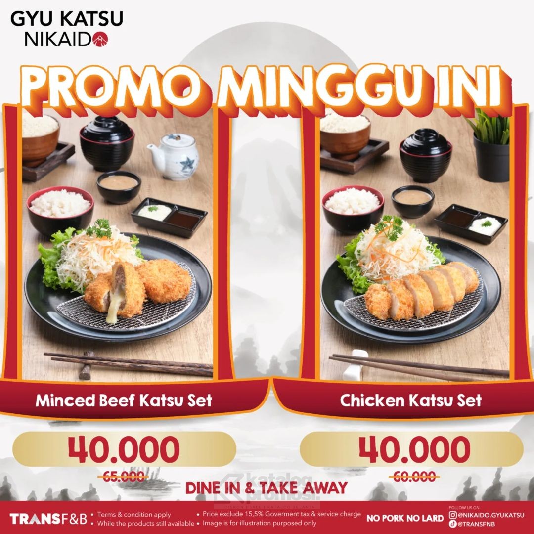 Promo Gyu Katsu Nikaido Harga Spesial Minced Beef Katsu Set & Chicken Katsu Set cuma Rp. 40.000