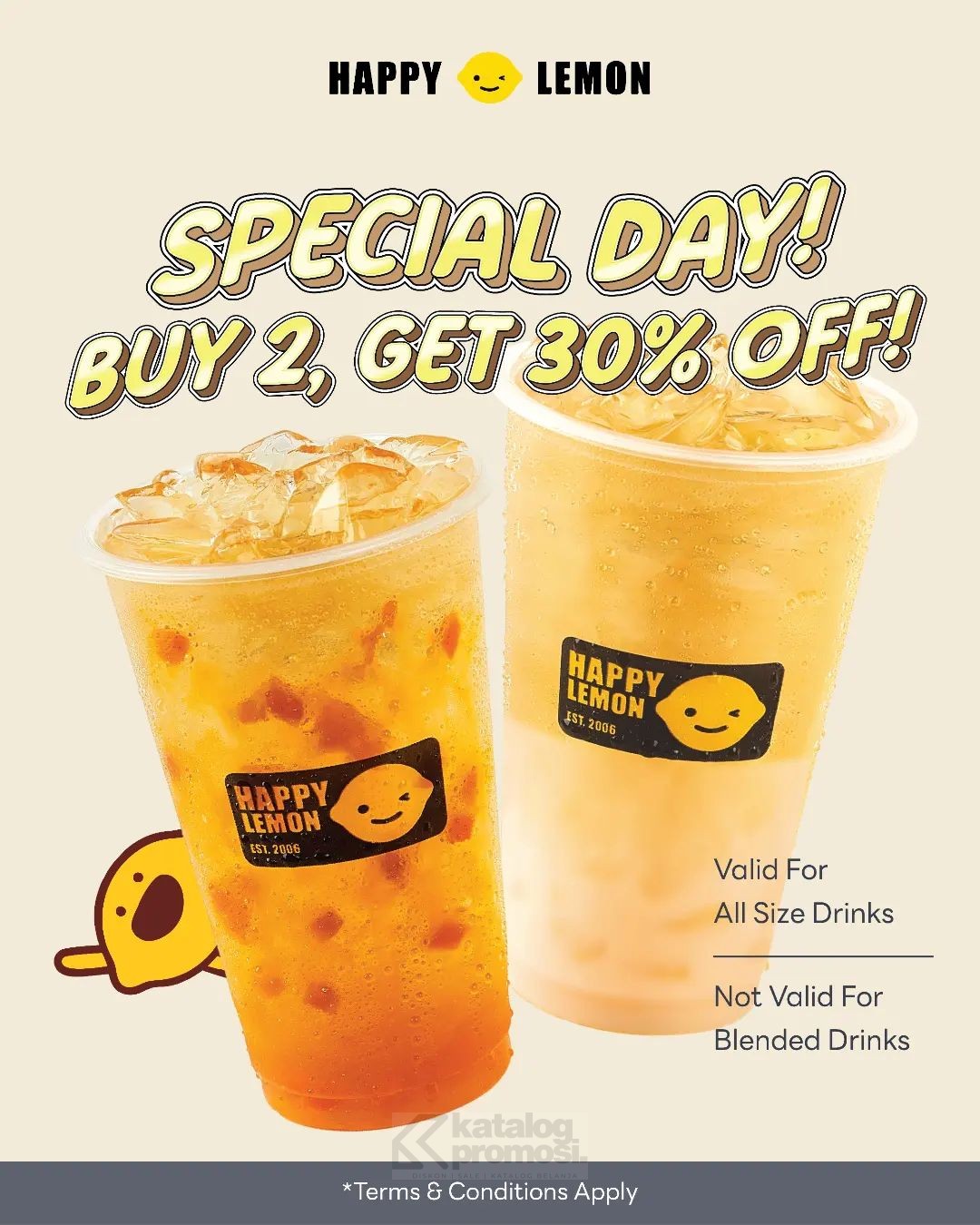 Promo Happy Lemon Special Day! Buy 2 Get Discount 30% Off*