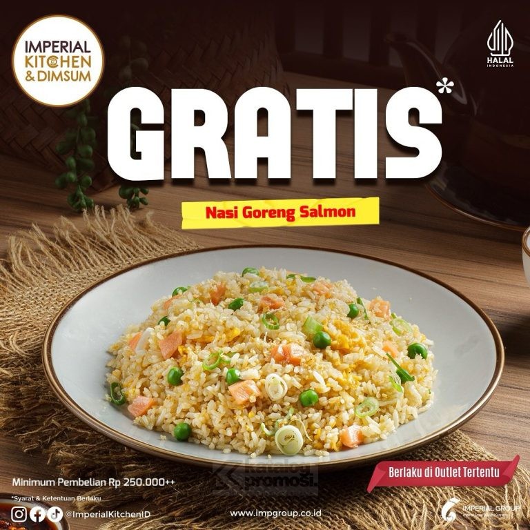 Promo Imperial Kitchen & Dimsum GRATIS Nasi Goreng Salmon*