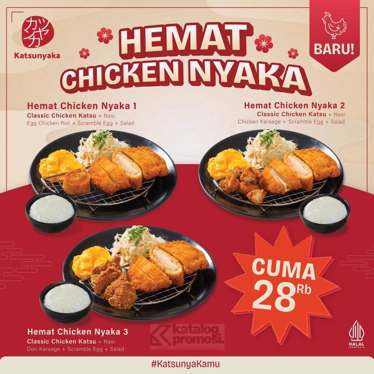 Promo KATSUNYAKA MENU BARU! Paket Hemat Chicken Nyaka cuma Rp. 28RB