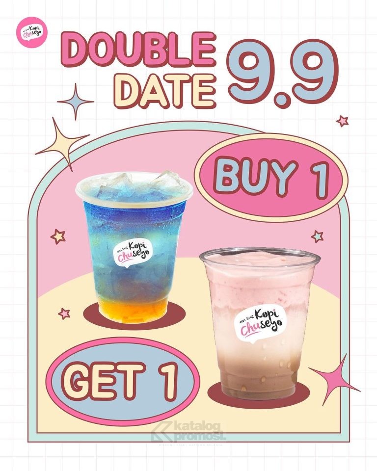 Promo KOPI CHUSEYO DOUBLE DATE 9.9 - BUY 1 GET 1 ALL VARIANT DRINKS*