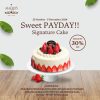 Promo MAQUI'S SWEET PAYDAY! DISKON 30% untuk SEMUA VARIAN CAKE