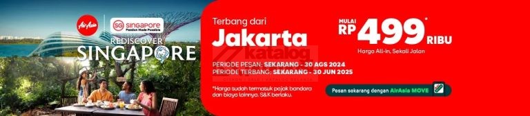 Promo AirAsia Terbang ke Singapore mulai Rp. 499.000 khusus untuk periode pemesanan sd 30 Agustus 2024