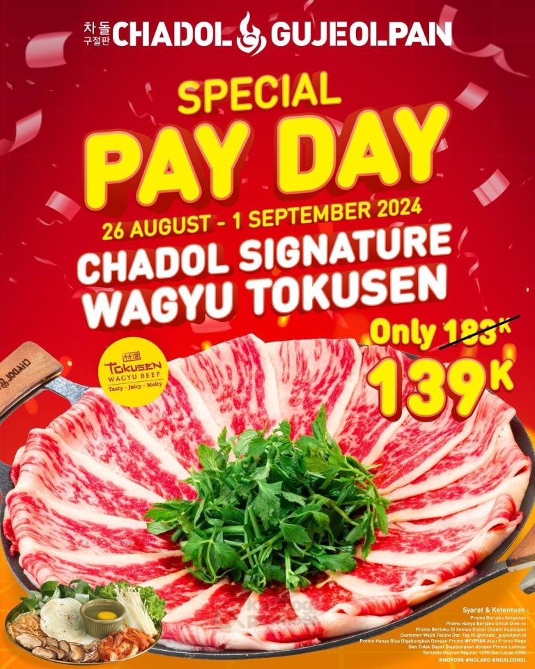 Promo Chadol Gujeolpan Payday Harga Spesial Menu Wagyu Tokusen berdua cuma Rp 139.000 tersedia mulai tanggal 26 Agustus - 01 September 2024