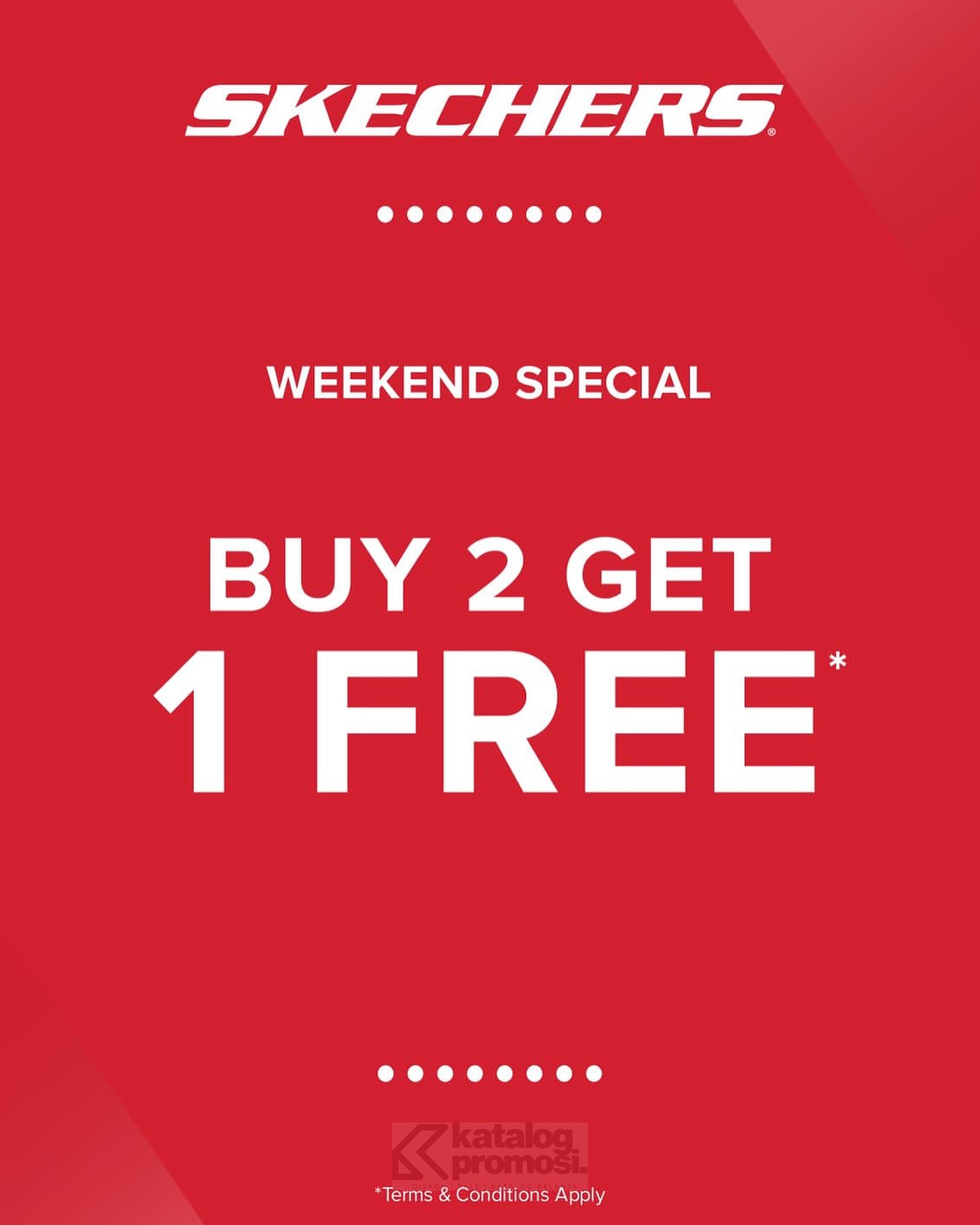 Promo Skechers Weekend Special – Buy 2 Get 1 Free