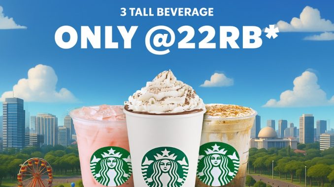 Promo Starbucks HUT Jakarta 498 3 Tall Minuman Rp66000