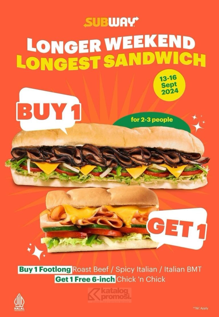 Promo SUBWAY LONG WEEKEND BELI 1 GRATIS 1