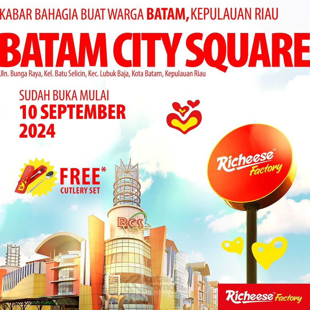 Promo Opening Richeese Factory Batam City Square – Dapatkan GRATIS Merchandise*