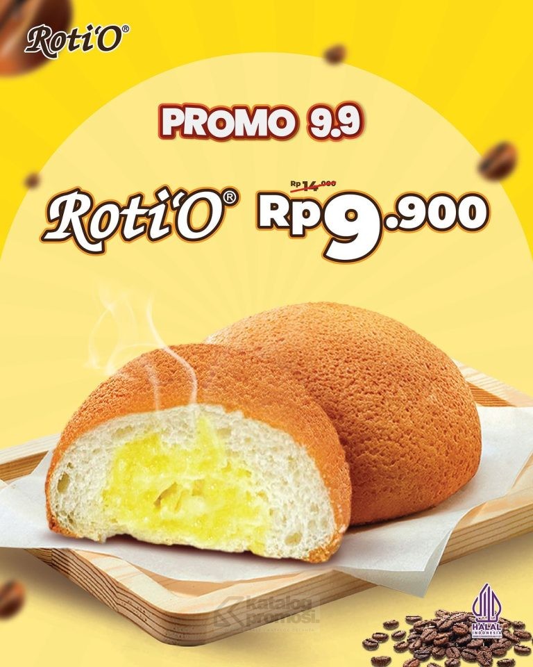 Promo ROTI'O SPESIAL 9.9 - HARGA SPESIAL 1 Roti’O cuma Rp 9.900 Aja!