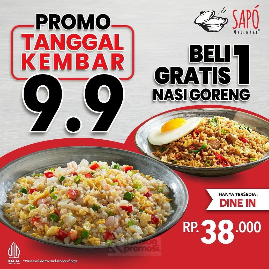 Promo SAPO ORIENTAL TANGGAL KEMBAR 9.9 - BELI 1 GRATIS 1 NASI GORENG