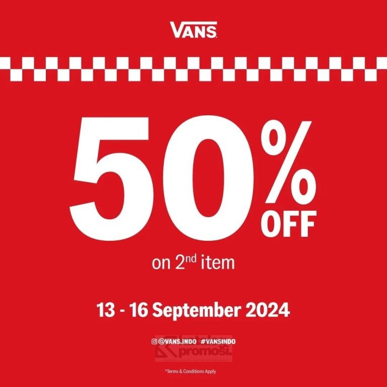 PROMO VANS Long Weekend Discount 50% On 2nd Item*